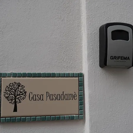 Casa Pasadame'